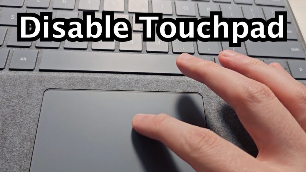 How Do you Disable Touchpad on Laptop